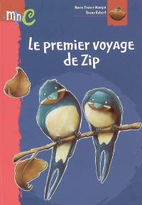 Le premier voyage de Zip