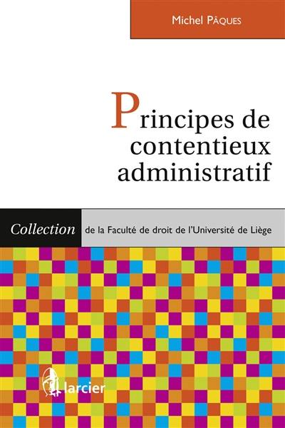 Principes de contentieux administratif