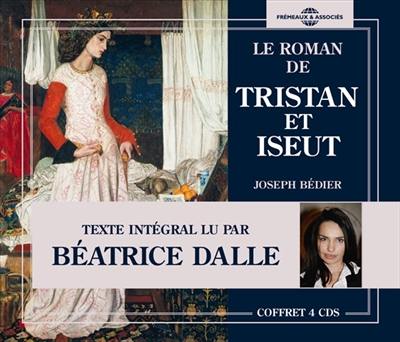 Le roman de Tristan et Iseut