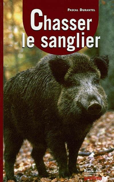 Chasser le sanglier