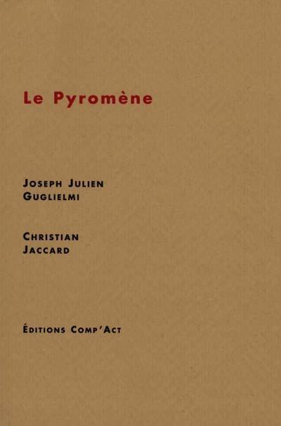 Le pyromène