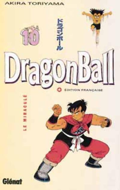 Dragon ball. Vol. 10. Le miraculé