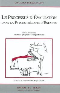 Le processus d'évaluation dans la psychothérapie d'enfants