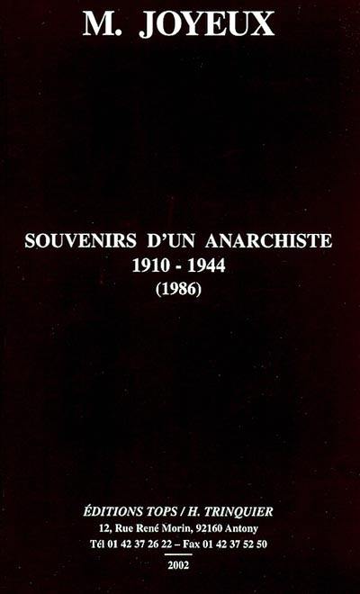 Souvenirs d'un anarchiste, 1910-1944