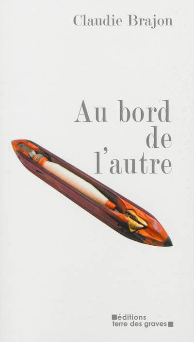 Au bord de l'autre