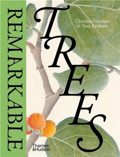 Remarkable Trees (New ed)