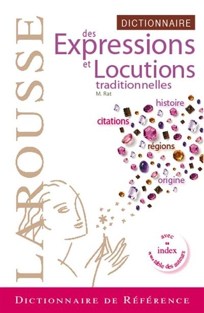 Dictionnaire des expressions et locutions traditionnelles