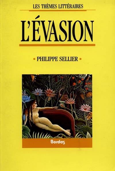 L'évasion