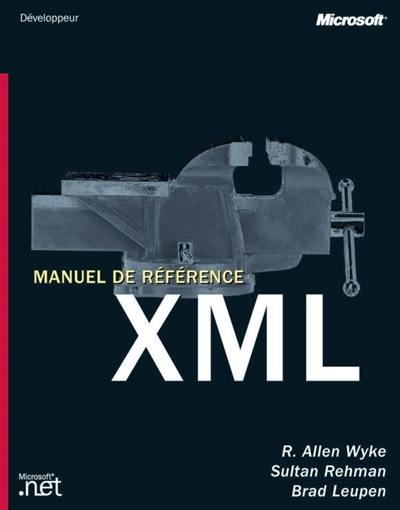 XML : manuel de référence