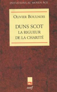 Duns Scot, la rigueur de la charité