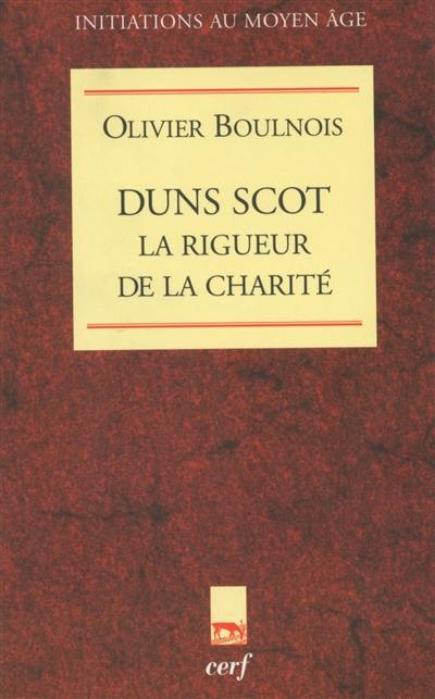 Duns Scot, la rigueur de la charité