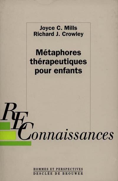 Metaphores thérapeutiques pour enfants