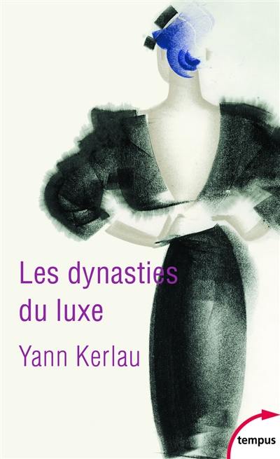 Les dynasties du luxe