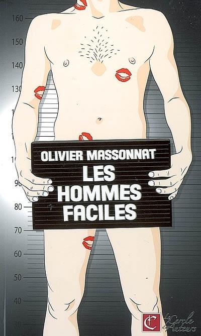 Les hommes faciles