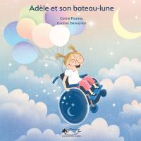 Adèle et son bateau-lune