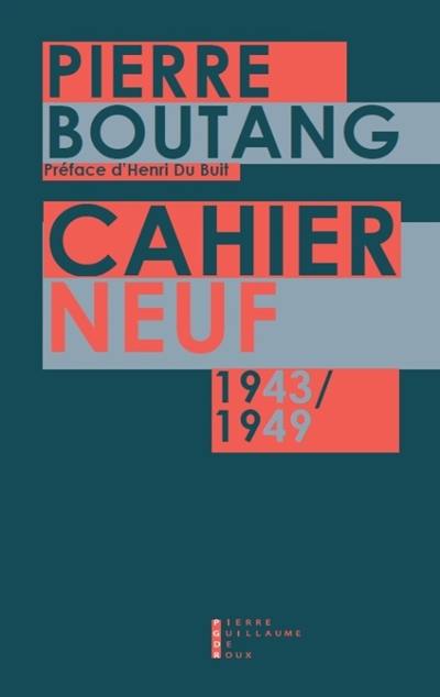 Cahier neuf. Vol. 1. 1943-49