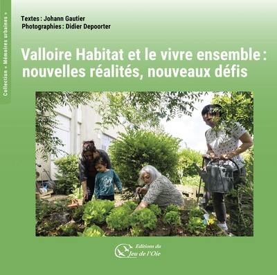 Valloire habitat et le vivre ensemble : nouvelles réalités, nouveaux défis