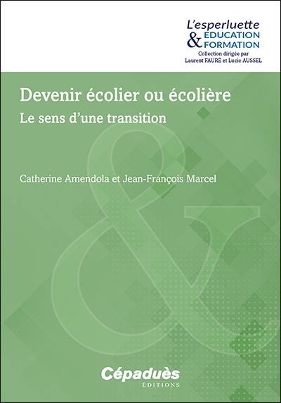 Devenir écolier ou écolière : le sens d'une transition