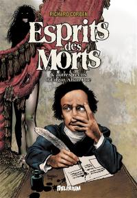 Esprits des morts : & autres récits d'Edgar Allan Poe