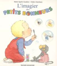 L'imagier des petits bonheurs