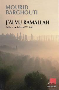 J'ai vu Ramallah : récit