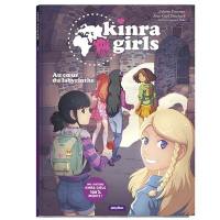 Kinra girls. Vol. 2. Au coeur du labyrinthe