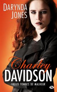 Charley Davidson. Vol. 13. Treize tombes de malheur