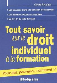 Tout savoir sur le droit individuel à la formation