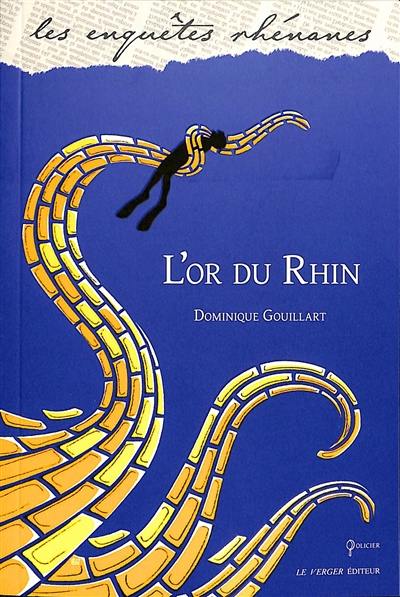 L'or du Rhin : une enquête de Ira Hope