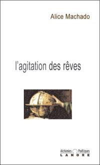 L'agitation des rêves