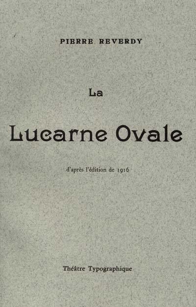 La lucarne ovale : poèmes