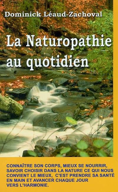 La naturopathie au quotidien