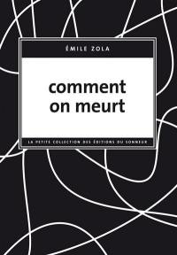 Comment on meurt