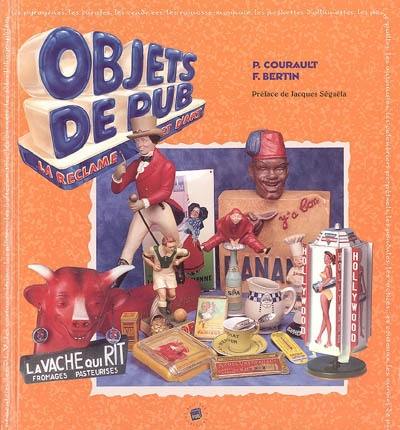 Objets de pub : quand la réclame se fait objet d'art