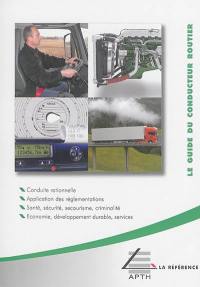 Le guide du conducteur routier