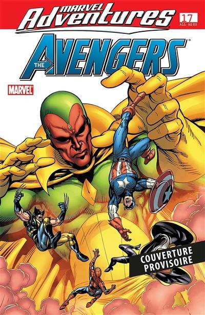 Marvel adventures. Les aventures des Avengers. Vol. 4