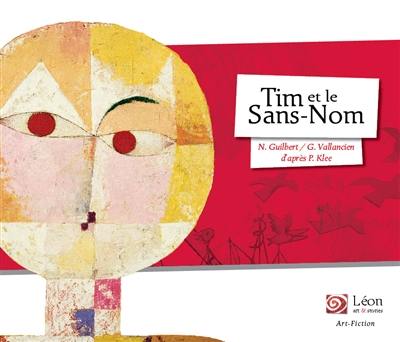 Tim et le Sans-Nom : un voyage dans les oeuvres de Paul Klee