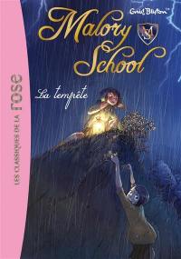 Malory school. Vol. 2. La tempête