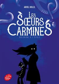 Les soeurs Carmines. Dolorine à l'école