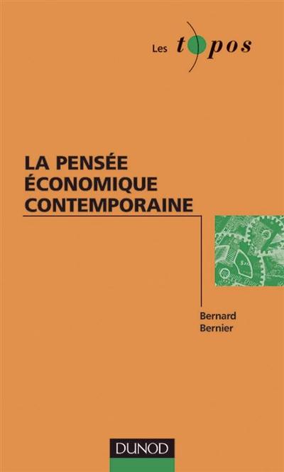 La pensée économique contemporaine