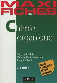 Maxi fiches de chimie organique