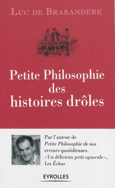 Petite philosophie des histoires drôles