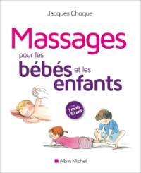 Massages pour les bébés et les enfants : de 1 mois à 10 ans