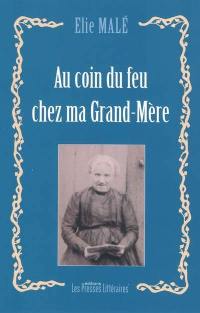 Au coin du feu chez ma grand-mère : contes du pays catalan