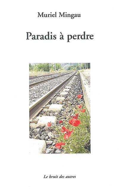 Paradis à perdre