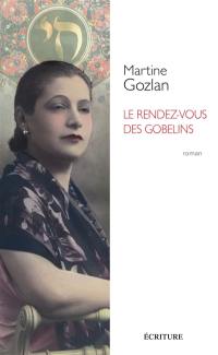 Le rendez-vous des Gobelins