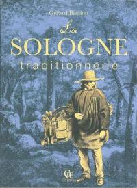 La Sologne traditionnelle