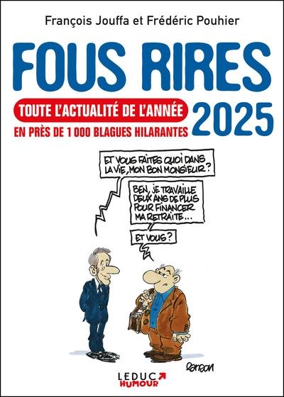 Fous rires 2025 : toute l'actualité de l'année en près de 1.000 blagues hilarantes