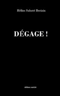 Dégage !