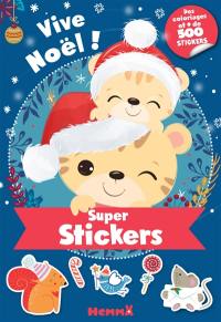 Vive Noël ! : super stickers